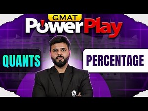 Percentage | Quants | GMAT 2026 Preparation