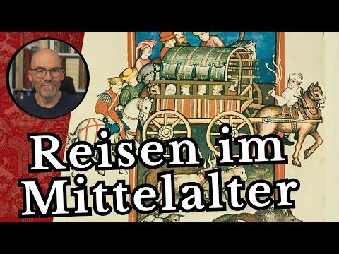 Reisen im Mittelalter