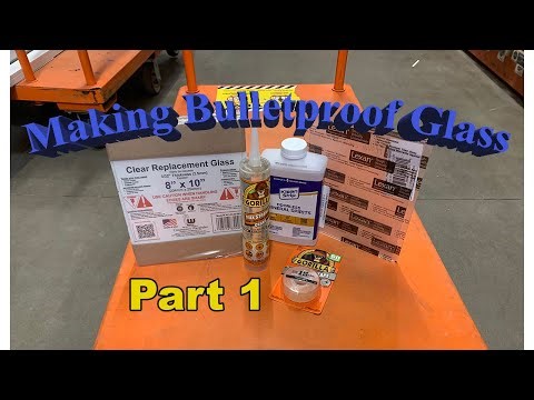 Home Center Homemade Bulletproof glass build
