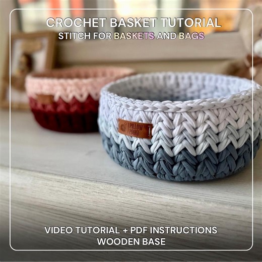 Crochet Basket Pattern & Bag Stitch – Wooden Base, Video Tutorial (PDF) - Etsy