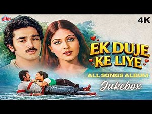 EK DUUJE KE LIYE (1981) COMPLETE HITS - "सच्चे प्यार की अमर दास्ताँ" | Full Movie Songs - Jukebox
