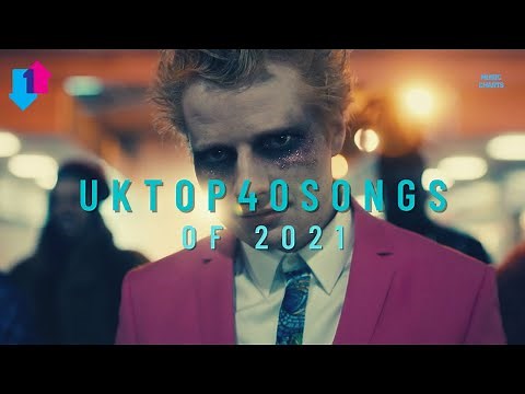 Top 40 Songs Of 2021 (UK Singles Chart)