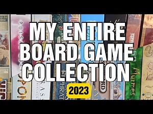 My ENTIRE Board Game Collection - Shelf Tour 2023