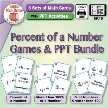 Percent of a Number Bundle: 3 Math Sense Games 6R19 with PPT / Google Slides