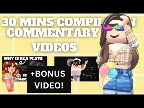 30 MIN COMPILATION OF ROBLOX COMMENTARY VIDEOS 🏝️ || Roblox rant/drama 2023