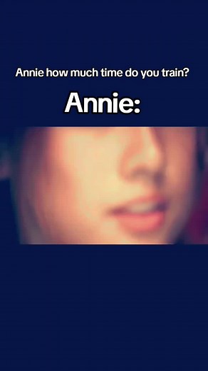 Annie's K-Pop Training Routine Revealed