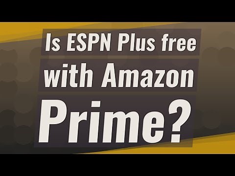 Is ESPN Plus free with Amazon Prime?