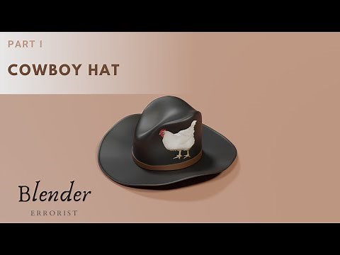 Cowboy Hat - Tutorial - Blender - Part I