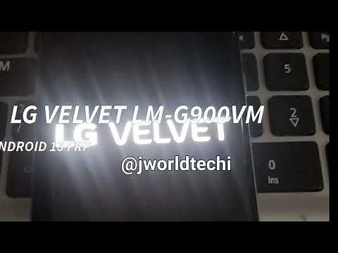 LG VELVET LM-G900VM VERIZON ANDROID 13 FRP BYPASS DOWNGRADE TO 10 FILE #velvet #frp #g900tm #lg