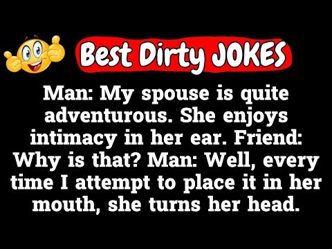 Man: My spouse is quite adventurous. \n\nShe enjoys intimacy in her ear. \n\nFriend: Why is...