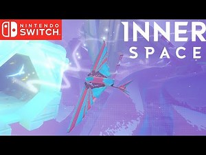 InnerSpace - Nintendo Switch - Gameplay #01