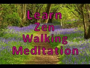 How to Do Zen Walking Meditation Techniques: Kinhin Instructions