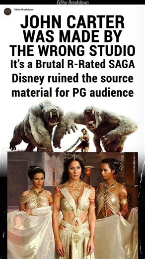 Disney ruined John Carter - Mature Realization