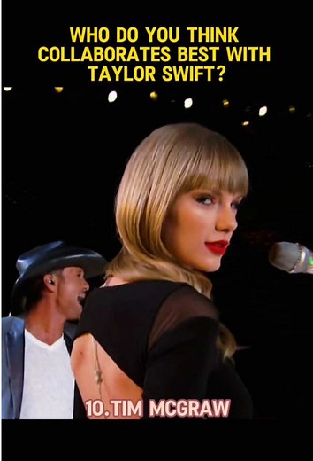 Best Collaborations with Taylor Swift
