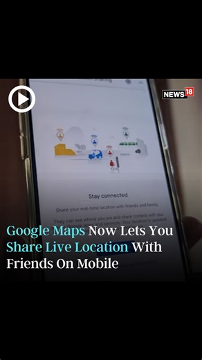 Google Maps Now Lets You Share Live Location With Friends Like WhatsApp On Mobile Bhavesh Sharma Explains How It Works #google #googlemap #LiveLocation | News18