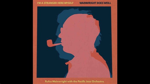 Rufus Wainwright Releases New Album 'I'm A Stranger Here Myself'