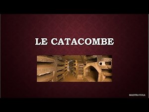 THE CATACOMBS