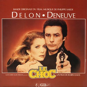 Philippe Sarde - Le Choc (Bande Originale Du Film)