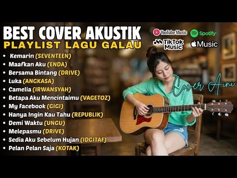Akustik Cover Lagu Pop Indonesia Terbaru 2026 - Kemarin (Seventeen) - Playlist Spotify 2026
