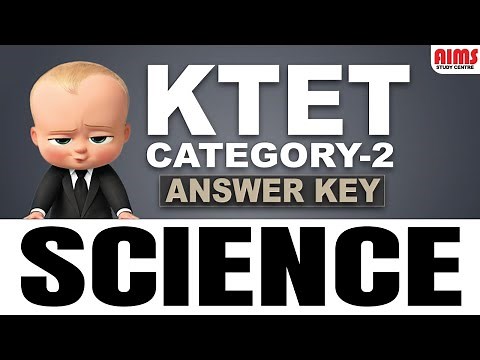 KTET CATEGORY 2 SCIENCE ANSWER KEY | AIMS STUDY CENTRE |