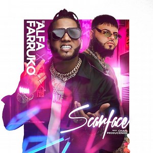 Scarface - Letra - El Alfa El Jefe y Farruko
