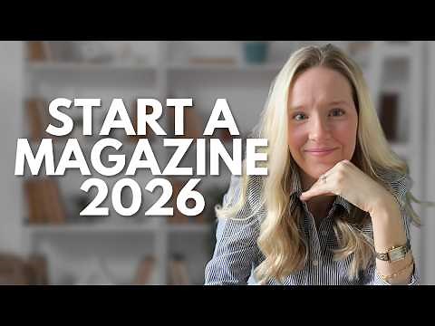 How to Start a Magazine in 2026 (Step-by-Step Guide)