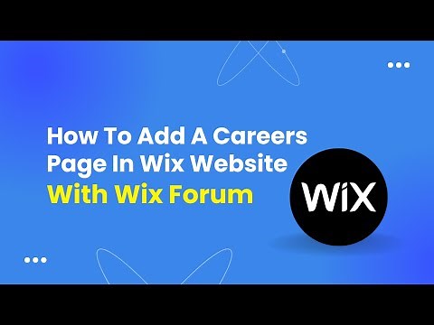 How To Add A Careers Page In Wix Website With Wix Forum