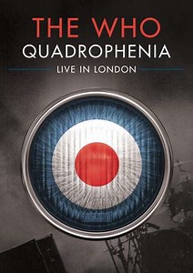 The Who: Quadrophenia - Live in London - Movie