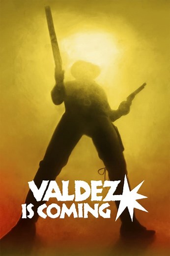 Valdez Is Coming Summary, Latest News, Trailer, Cast, Where to Watch and More