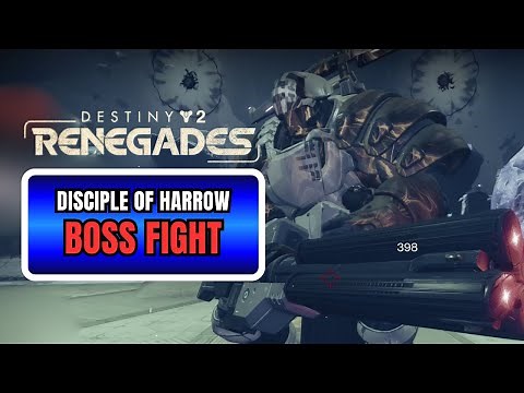 DESTINY 2: RENEGADES – DISCIPLE OF HARROW Boss Fight (4K Gameplay)