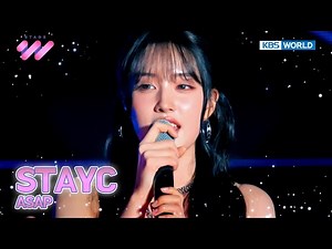 [4K 60fps Dolby Vision] STAYC ステイシー 스테이씨 - ASAP STAGE W for Chungnam | KBS WORLD TV