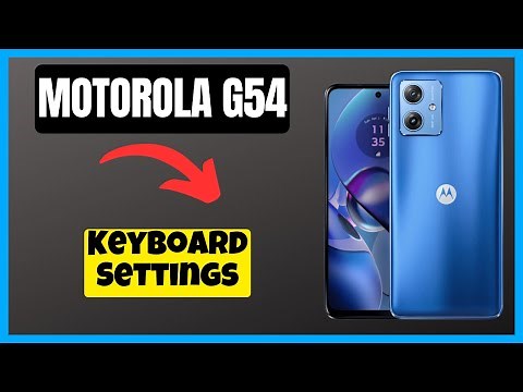 Motorola Moto G54 Keyboard Settings || How to use keyboard options || Keyboard not working problem