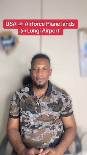 USA 🇺🇸 Airforce Plane Lands at Lungi Airport