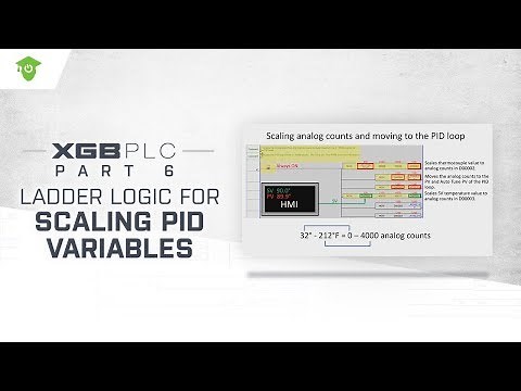 XGB PID Part 6: Ladder Logic for Scaling PID Variables
