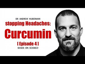 Episode 4: Tumeric aka Curcumin - Dr. Andrew Huberman