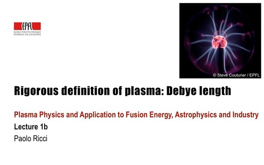 等离子体物理基础课程-1.2 德拜长度 Debye length