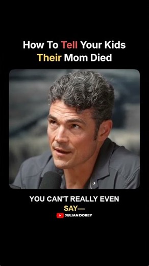 How To Tell Your Kids Their Mom Died