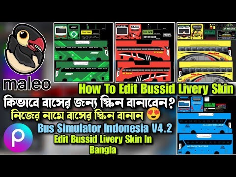 Bus Simulator Indonesia How To Edit Bussid Livery Skin || How To Make a bus skin easily || bus skin