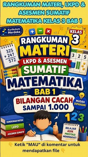 Rangkuman Materi, LKPD & Asesmen Sumatif Kelas 3 MATEMATIKA BAB 1 Bilangan Cacah Sampai 1.000