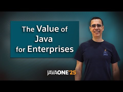 Getting the Most of Your Java Applications - The Value of Java for Enterprises