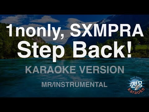 1nonly, SXMPRA-Step Back! (MR/Instrumental) (Karaoke Version)