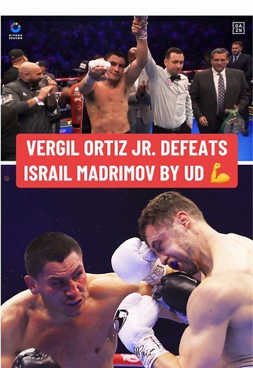 Vergil Ortiz Jr. Defeats Israil Madrimov in Title Match