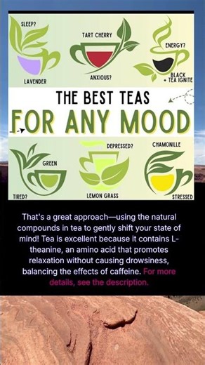 the best teas for any mood