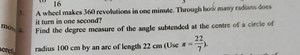 3. A wheel makes 360 revolutions in one minute. Through how man... | Filo
