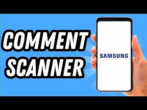 Comment scanner sur Samsung (GUIDE COMPLET)