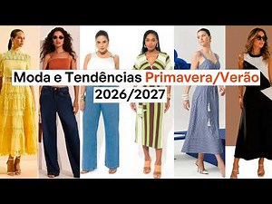 Spring/Summer 2026/2027 Fashion and Trends