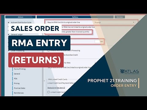 Prophet 21 Training & How To | RMA Entry (Returns) | Sales Order Entry