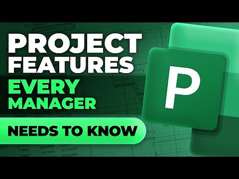 Microsoft Project Essential Features Every Project Manager Needs to Know