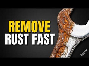 Fastest Way to Remove Rust (Science + DIY Hacks)