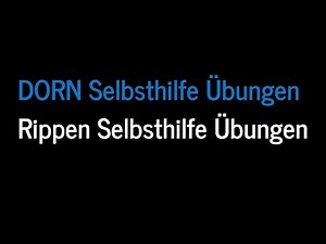 dorn selbsthilfe übungen rippen